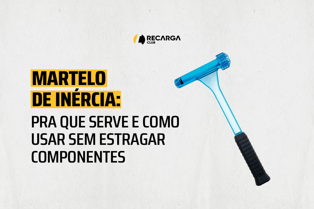 Martelo de inércia: pra que serve e como usar - Recarga Club