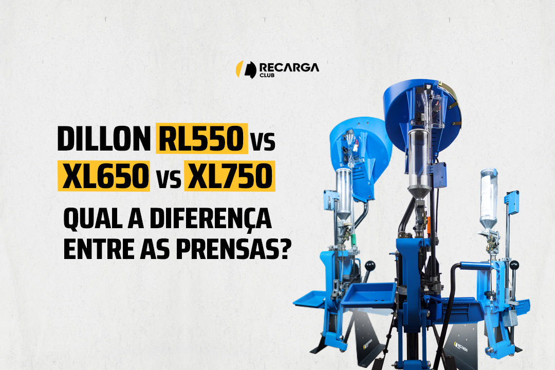 Dillon RL550 vs XL650 vs XL750: diferenças entre as prensas - Recarga Club